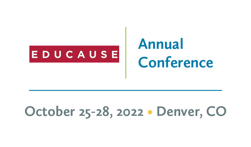EDUCAUSE Annual Conference 2022 CampusWorks